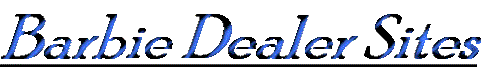 Barbie dealer sites.gif (4929 bytes)